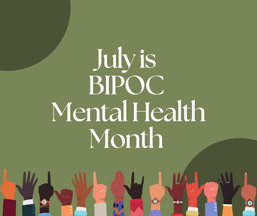 July is BIPOC Mental Health Month